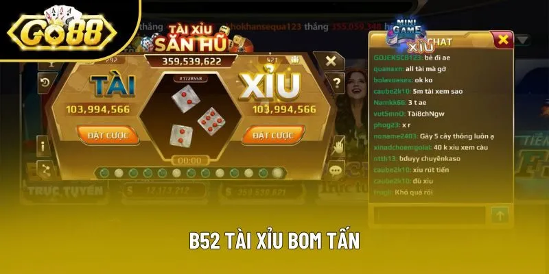 B52 Tài Xỉu Bom Tấn – Đỉnh Cao Giữa Làng Game Đổi Thưởng 