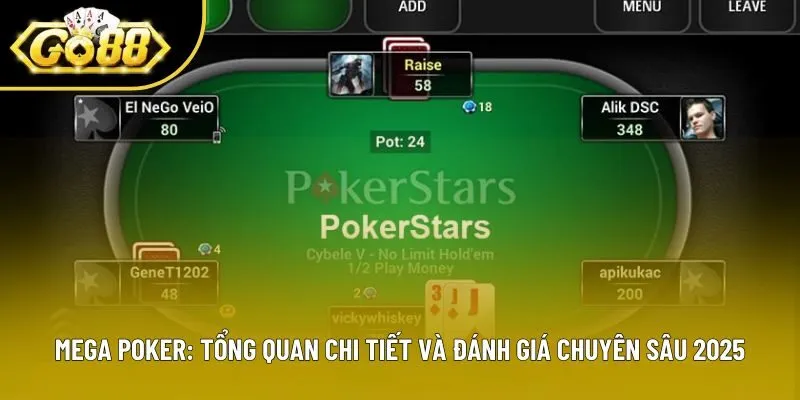 Mega Poker: Tổng Quan Chi Tiết Và Đánh Giá Chuyên Sâu 2025