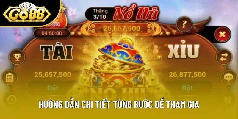 Hướng dẫn chi tiết từng bước để tham gia